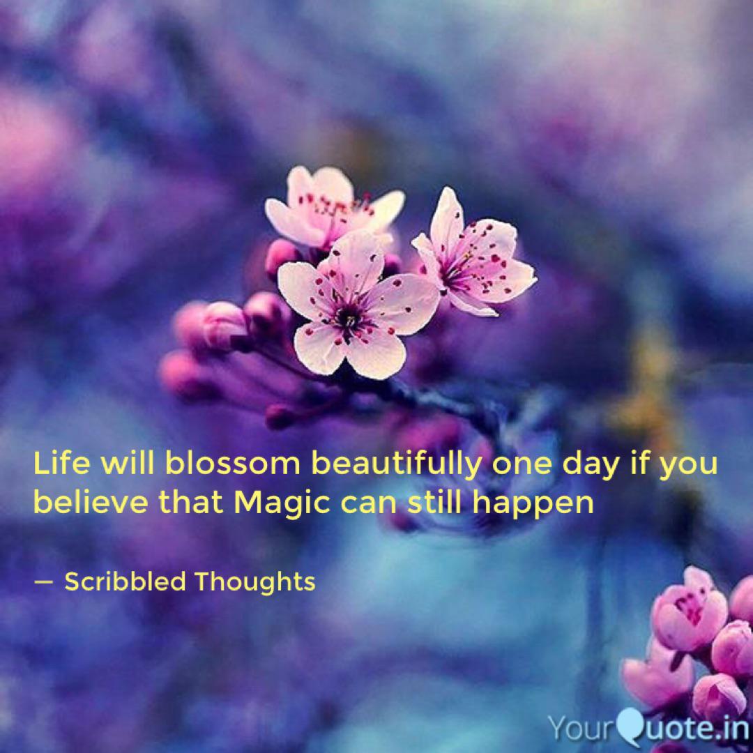 Get Wallpaper Life Will Blossom Beautif Quotes Writings By Sandeep Desktop Wallpaper