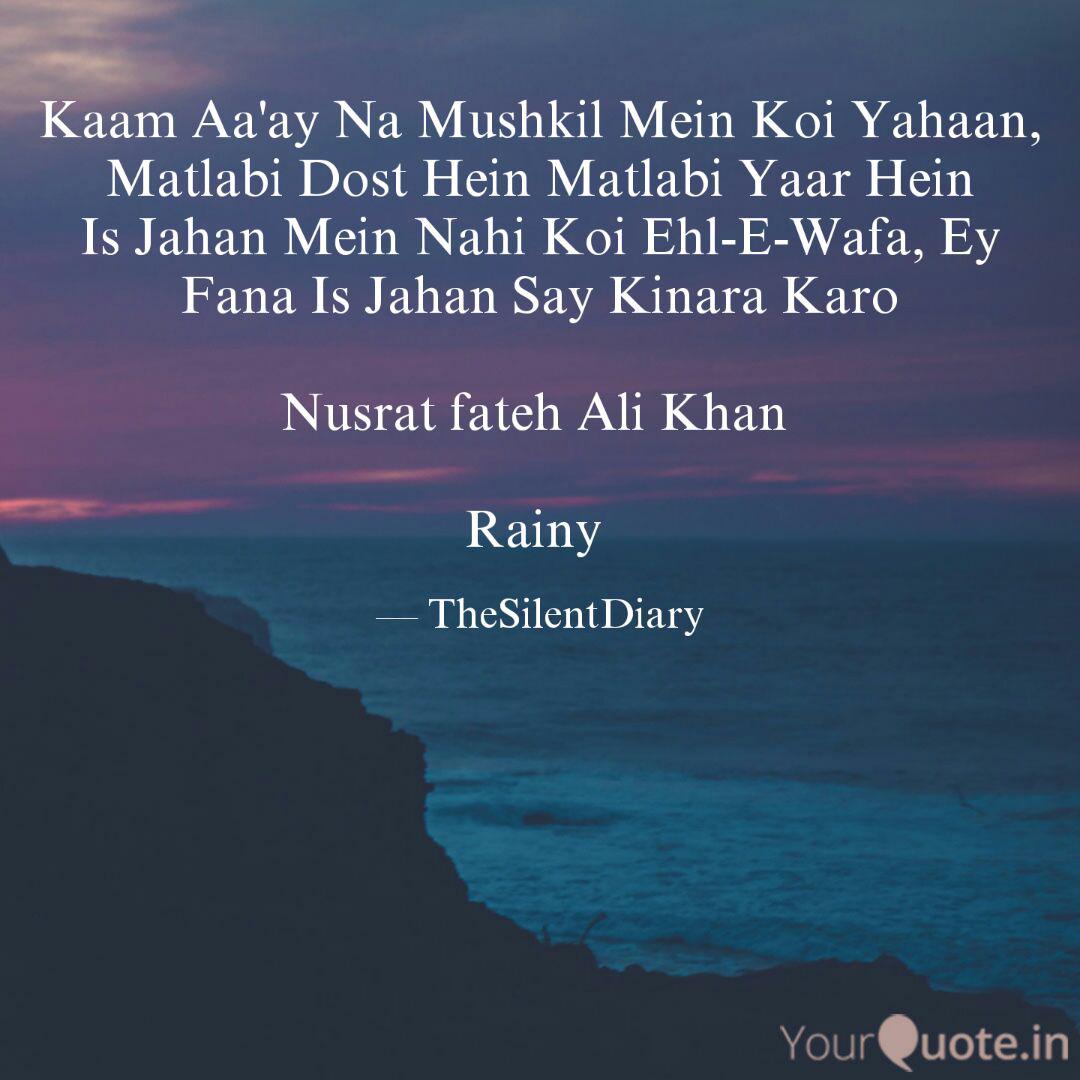 Kaam Aa Ay Na Mushkil Me Quotes Writings By Shafaaa Khan Yourquote #matlabi_duniya #matlabi_dost matlabi dosti matlabi log matlabi sab sad boys broken friendship whatsapp status matlabi yaar matlabi friend matlabi log matlabi thanx 4 watching🙏 like. kaam aa ay na mushkil me quotes
