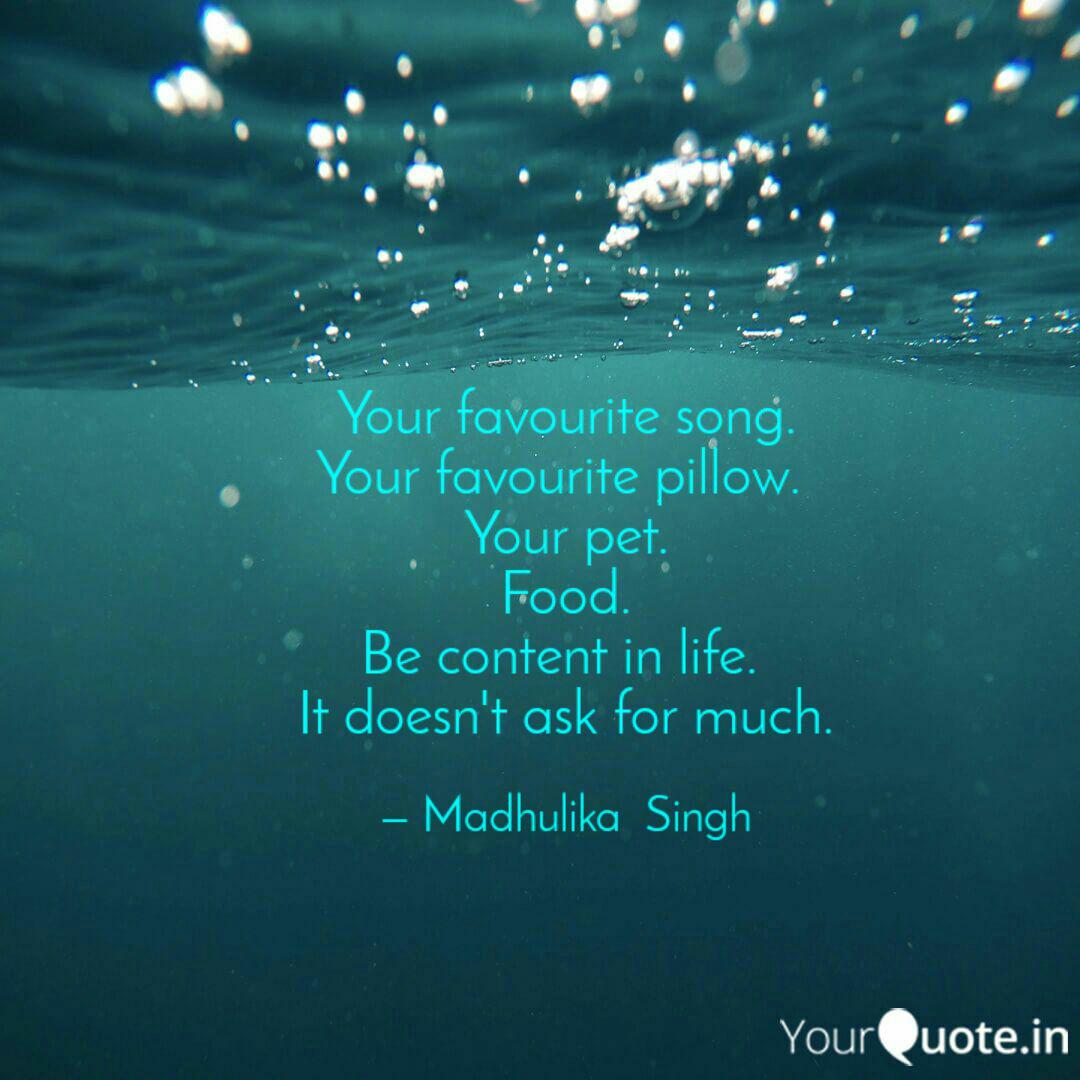 Your Favourite Song Your Quotes Writings By Madhulika