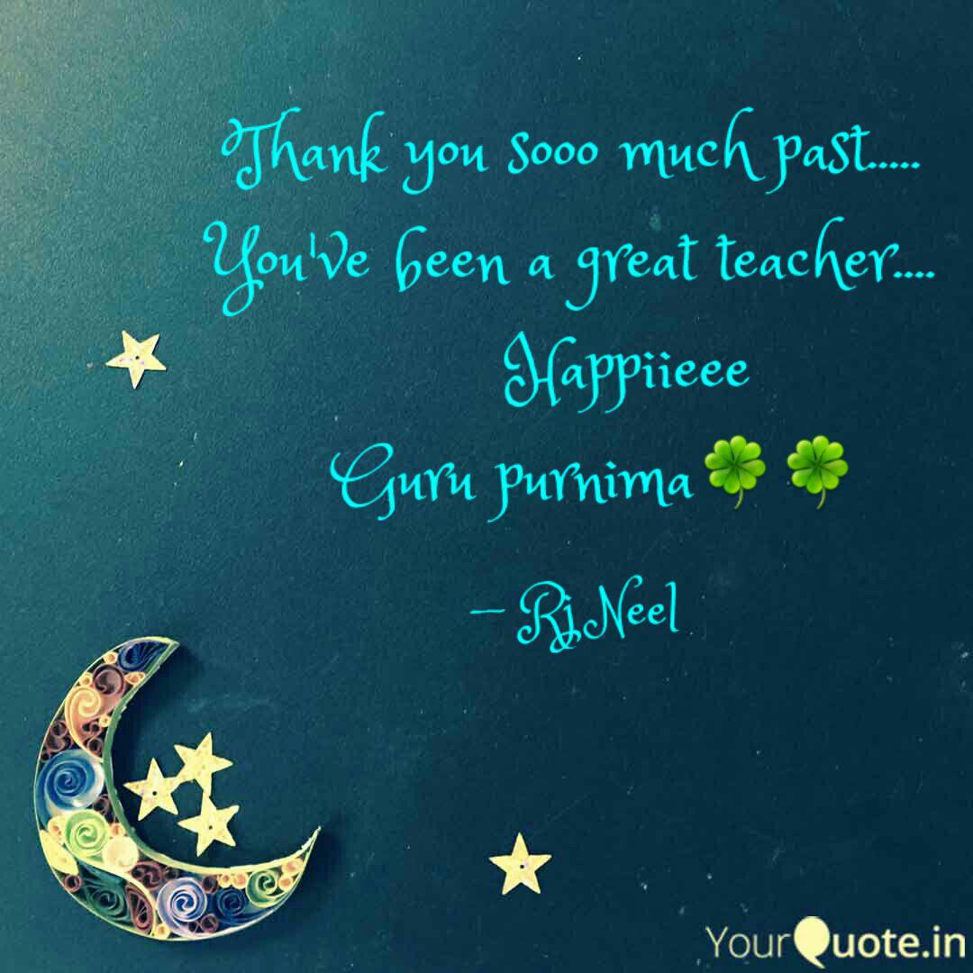 Thank You Sooo Much Past Quotes Writings By Rj Neel
