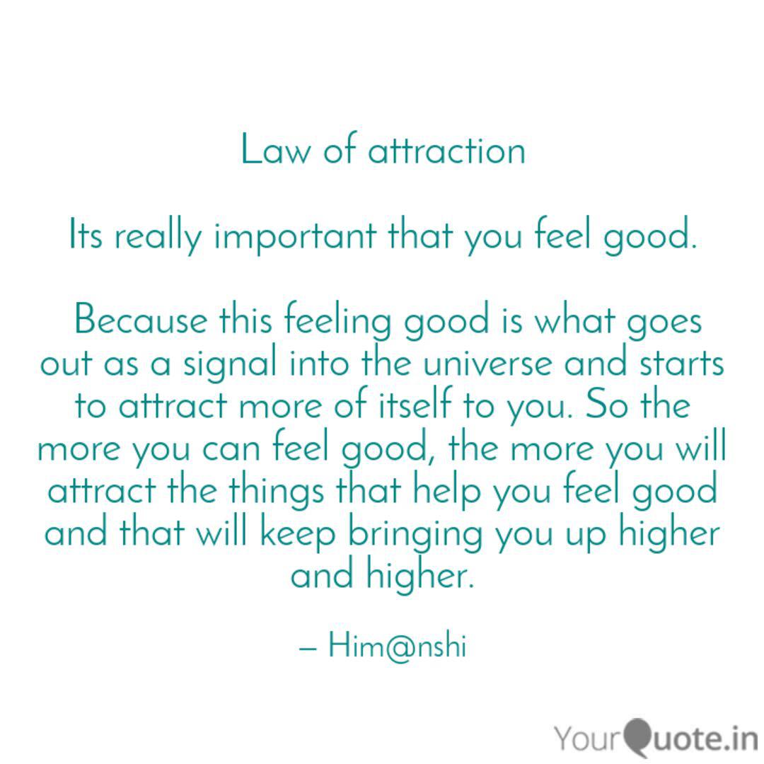 Get Wallpaper Law Of Attraction Its Re Quotes Writings By Himanshi Bhardwaj Yourquote Free HD