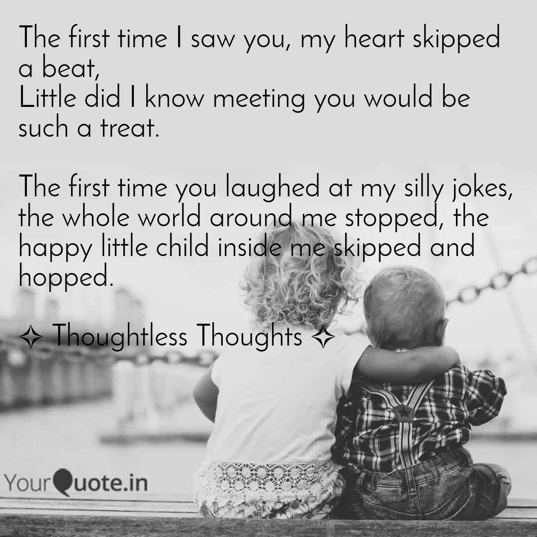 The first time I saw you,... | Quotes & Writings by Aman ...