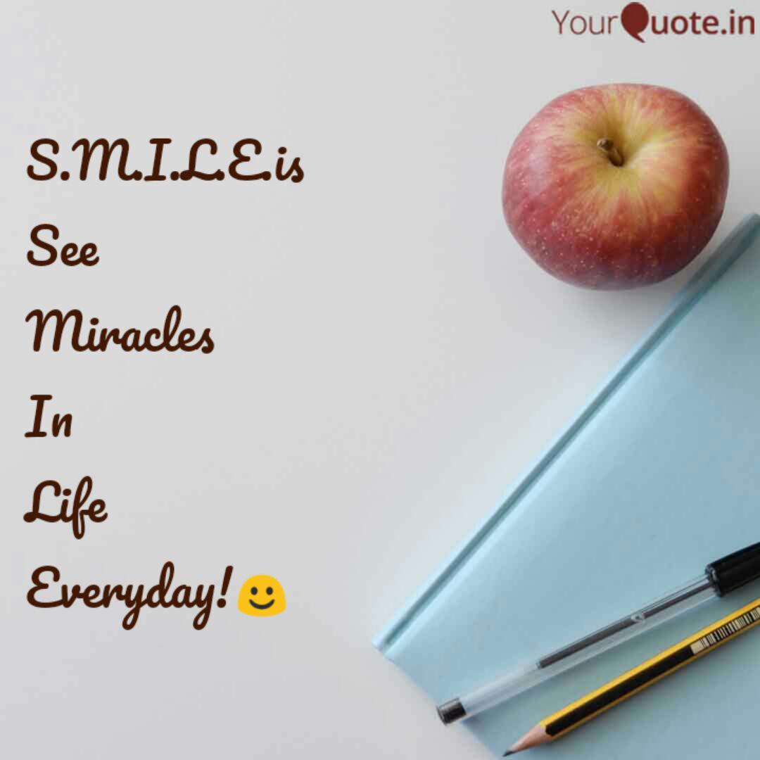 S M I L E Is See Miracle Quotes Writings By Thiru Pulikanti Yourquote Joe had refused all our ideas about the tricks he should perform. quotes writings by thiru pulikanti