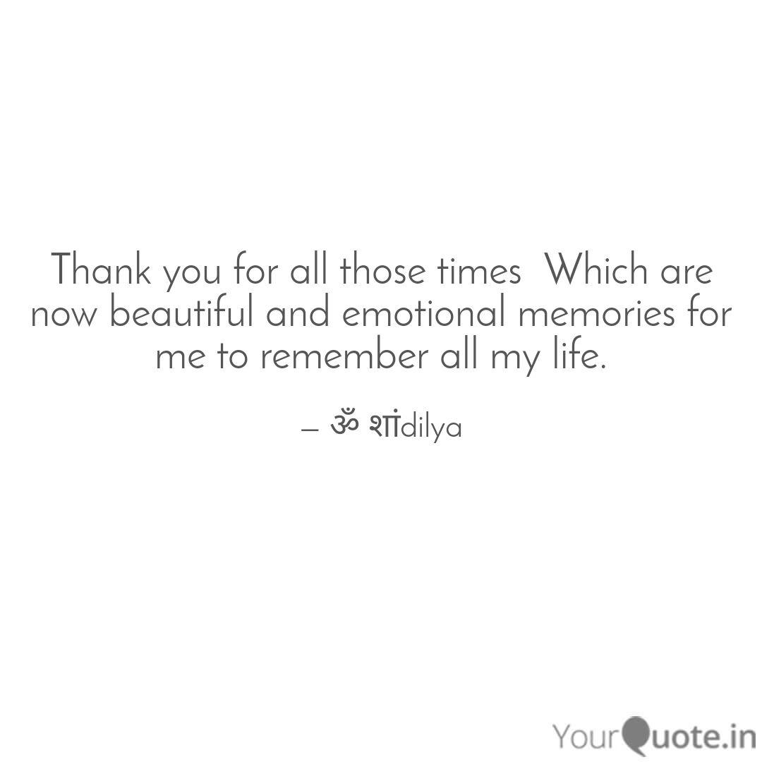 Thank You For All Those T Quotes Writings By Neeraj Krishna