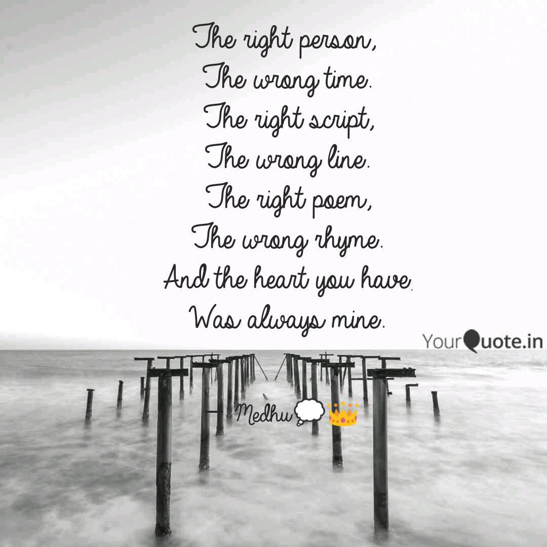 The Right Person The Wr Quotes Writings By Medha Panwar Yourquote