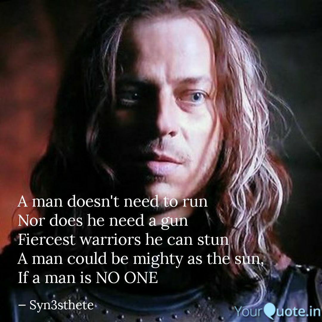 A Man Doesn T Need To Run Quotes Writings By Hari Nadar