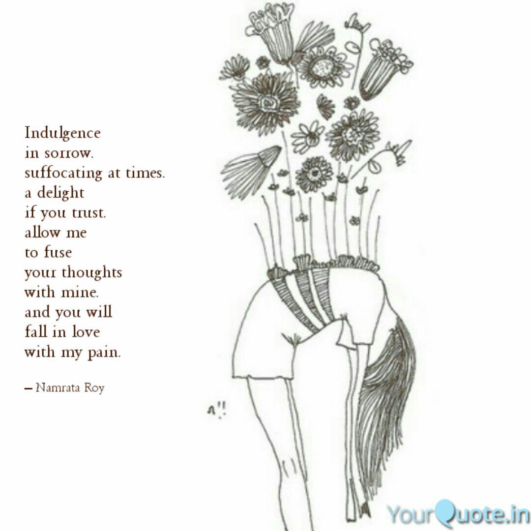 Best Indulge Quotes Status Shayari Poetry Thoughts Yourquote