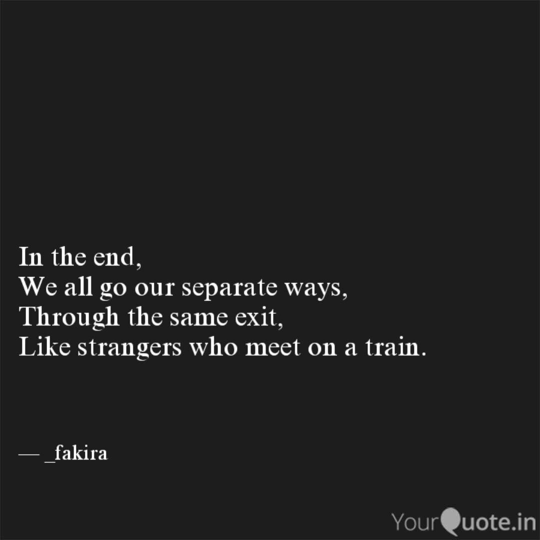 Quotes About Going Separate Ways