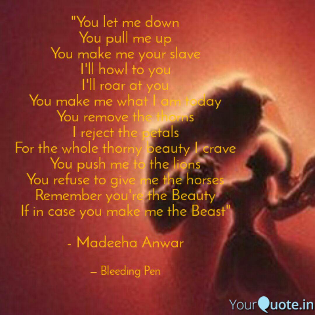 You Let Me Down You Pull Quotes Writings By Madeeha Anwar