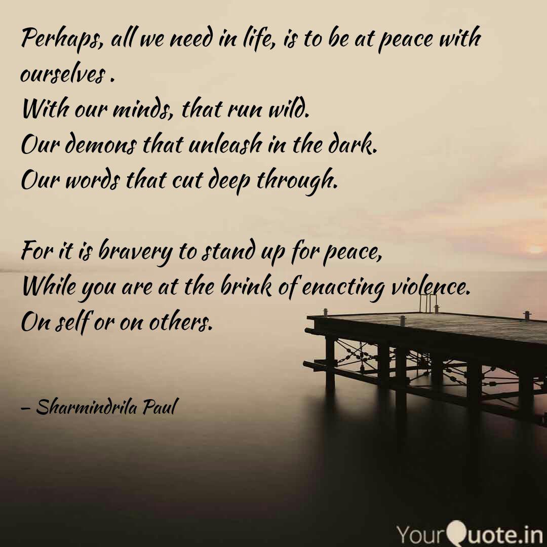 All I Need In Life Quotes