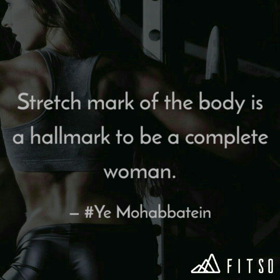 Stretch Mark Of The Body Quotes Writings By Roli Abhilasha Yourquote