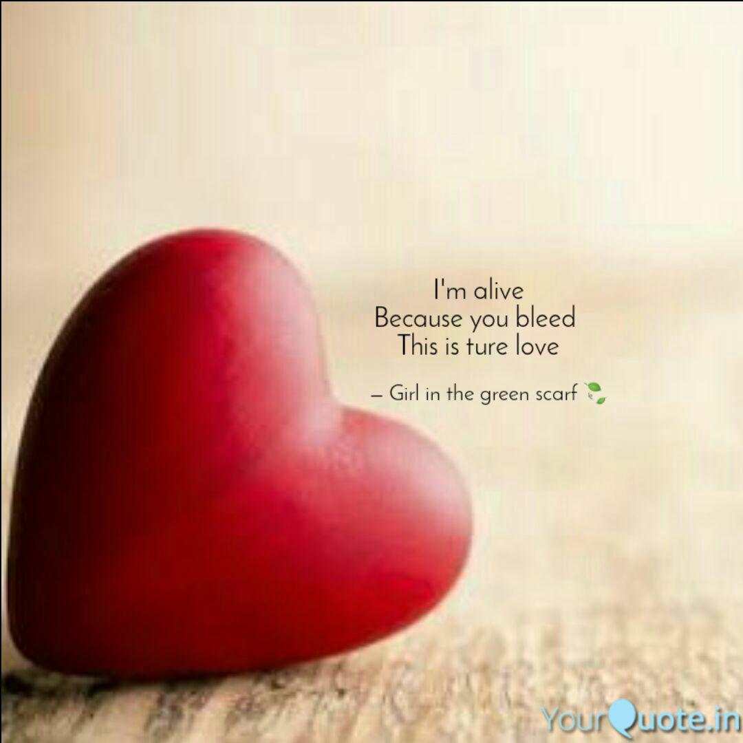 I'm Alive Because You Ble... | Quotes & Writings By Sindhu Selvi | Yourquote