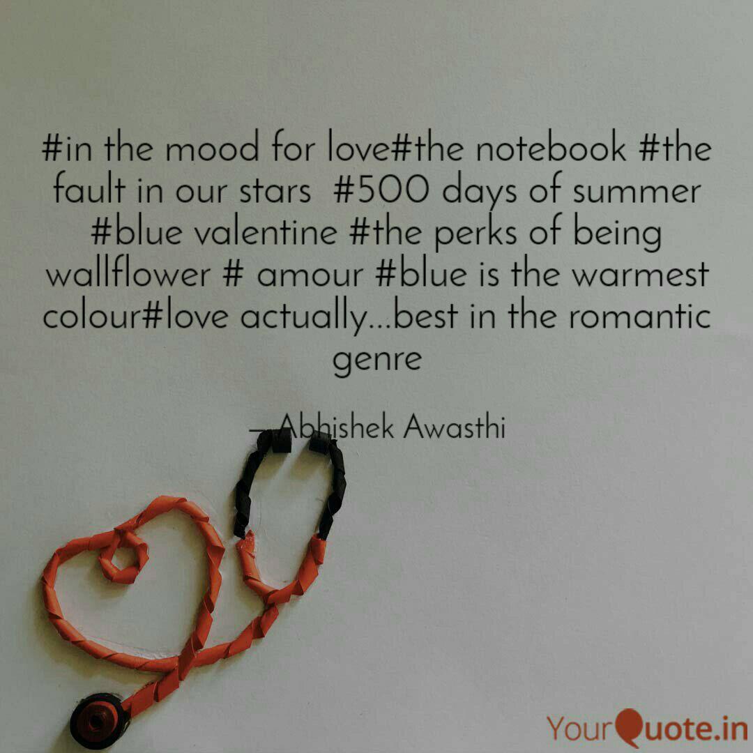 In The Mood For Love The Quotes Writings By Abhishek