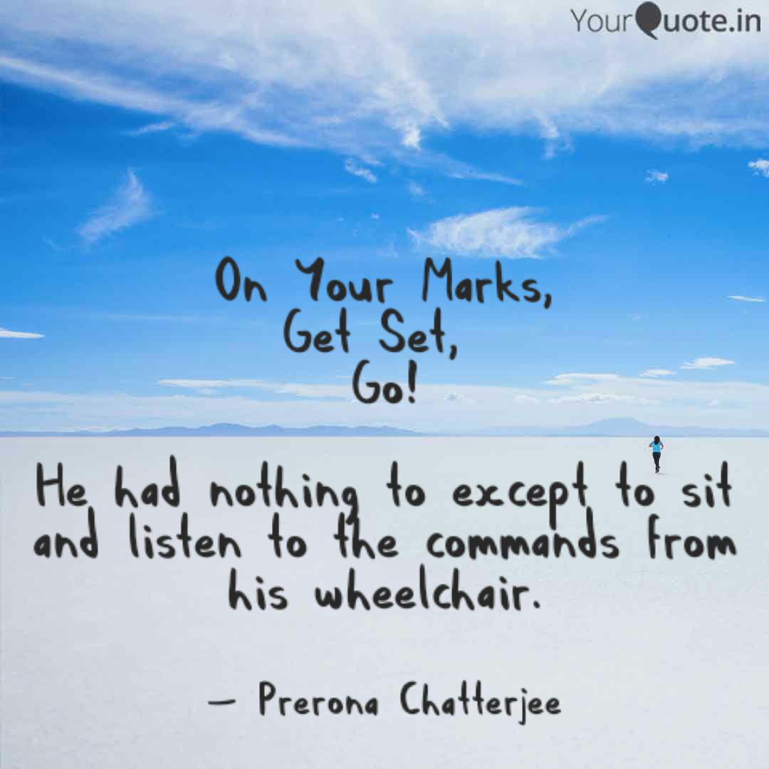 Wallpaper On Your Marks Get Set Quotes Writings By Prerona HD