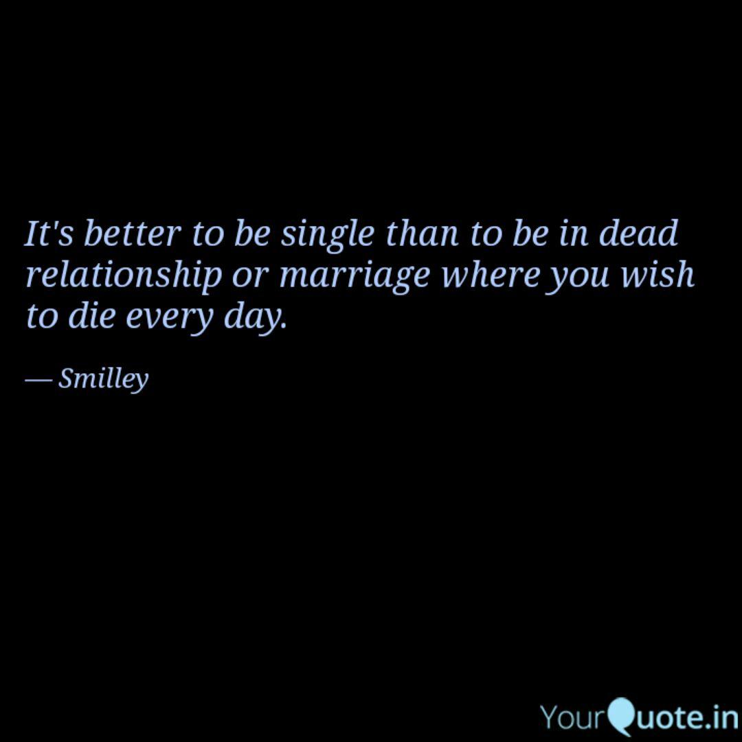 It S Better To Be Single Quotes Writings By Sumana Mahata Yourquote