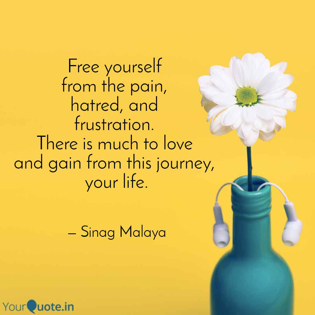 Free Yourself From The P Quotes Writings By Sinag Malaya Yourquote