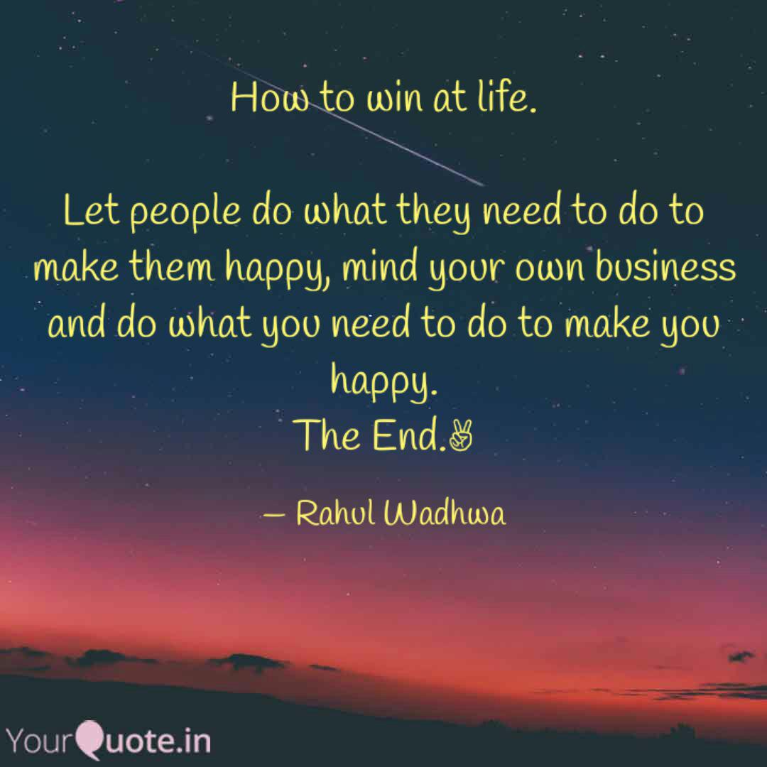 How To Win At Life Let Quotes Writings By Rahul Wadhwa