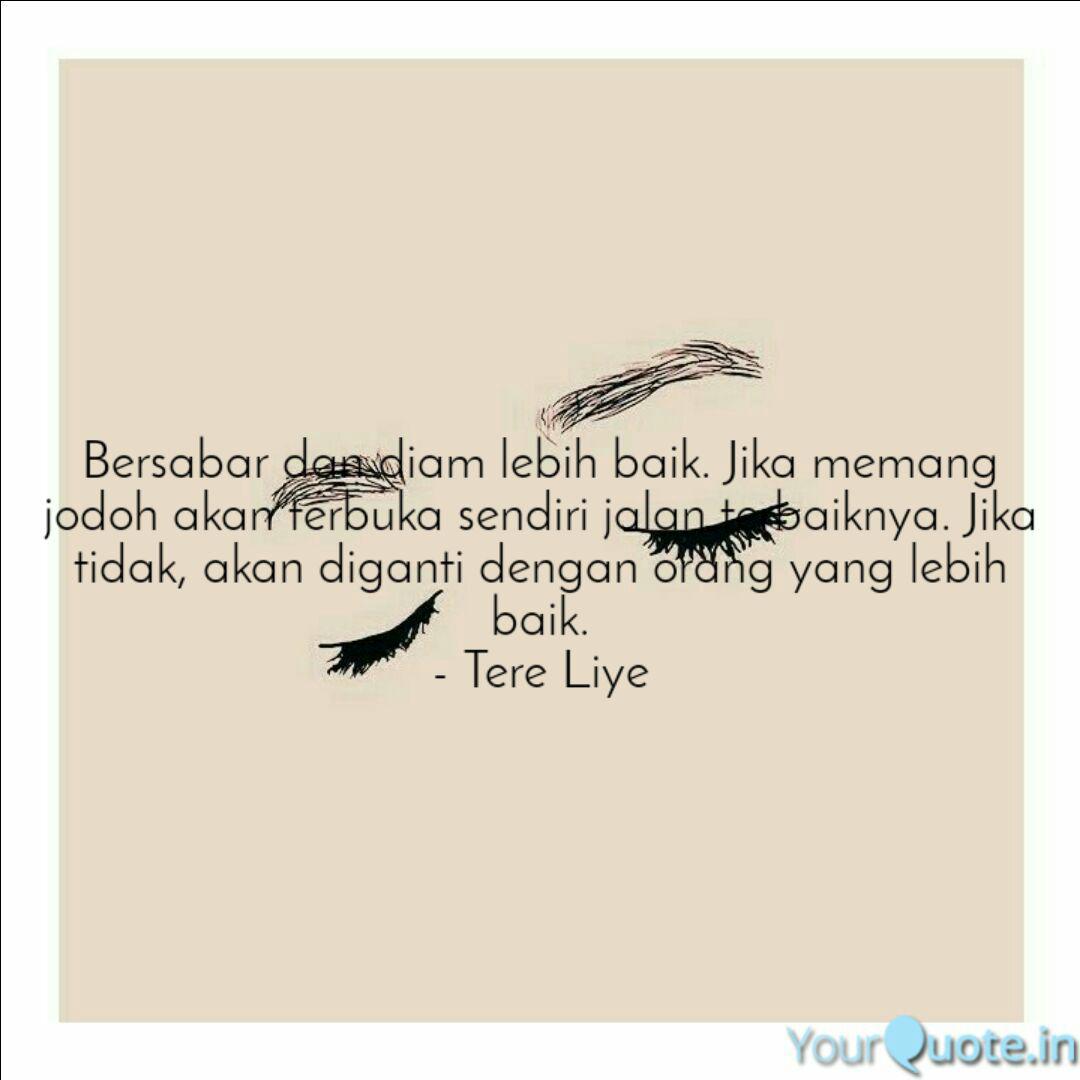 Bersabar Dan Diam Lebih B Quotes Writings By Rizky Farasafitri Yourquote