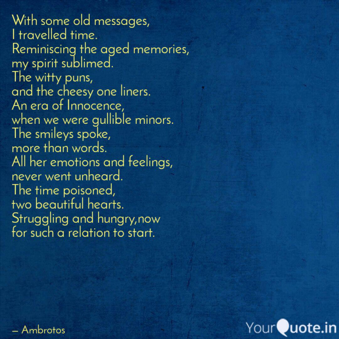 With Some Old Messages Quotes Writings By Piyush Mahapatra Yourquote