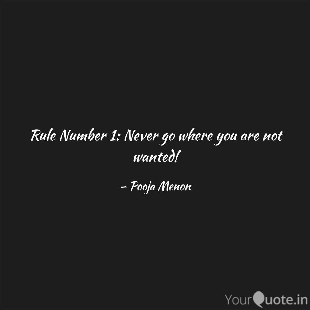 Rule Number 1 Never Go W Quotes Writings By Pooja Menon Yourquote
