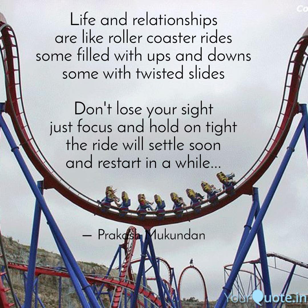 Life And Relationships A Quotes Writings By Prakash Mukundan Yourquote