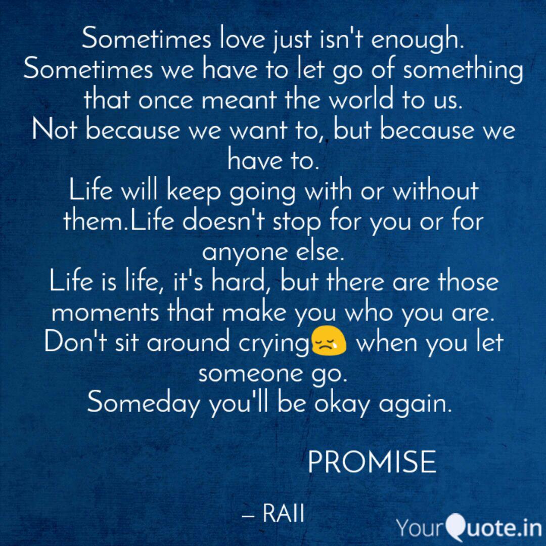 Sometimes Love Just Isn T Quotes Writings By Jayeeta Sarkar