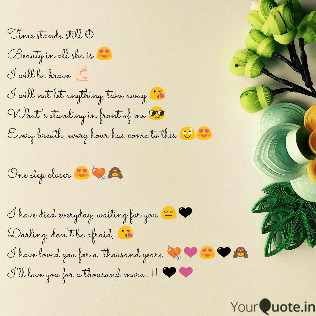 Time Stands Still Beaut Quotes Writings By Atish Narvekar Yourquote