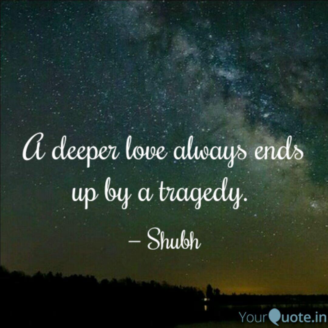 Quotes About Tragedy And Love