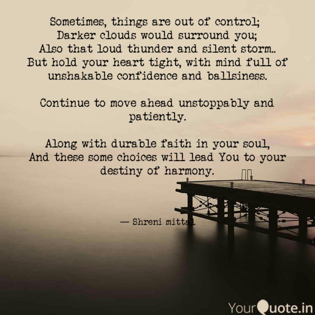 Things Out Of Your Control Quotes