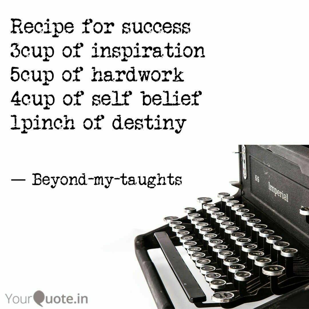 Recipe For Success 3cup O Quotes Writings By Shalini Menon Yourquote