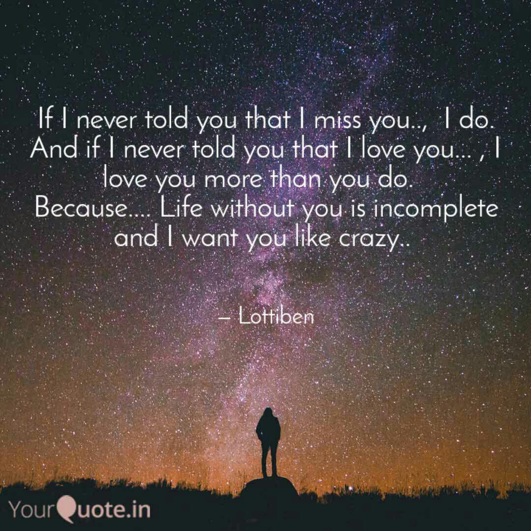 If I Never Told You That Quotes Writings By Beny Ezung Yourquote