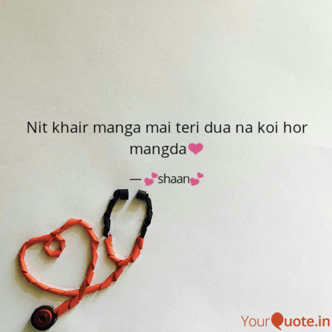 Nit Khair Manga Mai Teri Quotes Writings By Shaan Arora