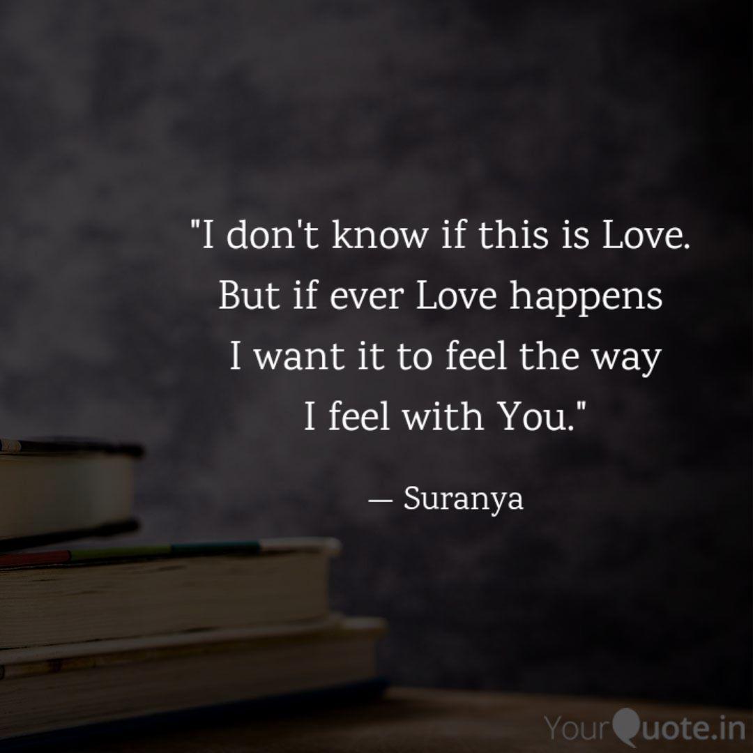 I Don T Know If This Is Quotes Writings By Suranya Yourquote So i'm kinda addicted to vhs effect and to lany's 'super far', that's why i made this woot woot~! quotes writings by suranya yourquote