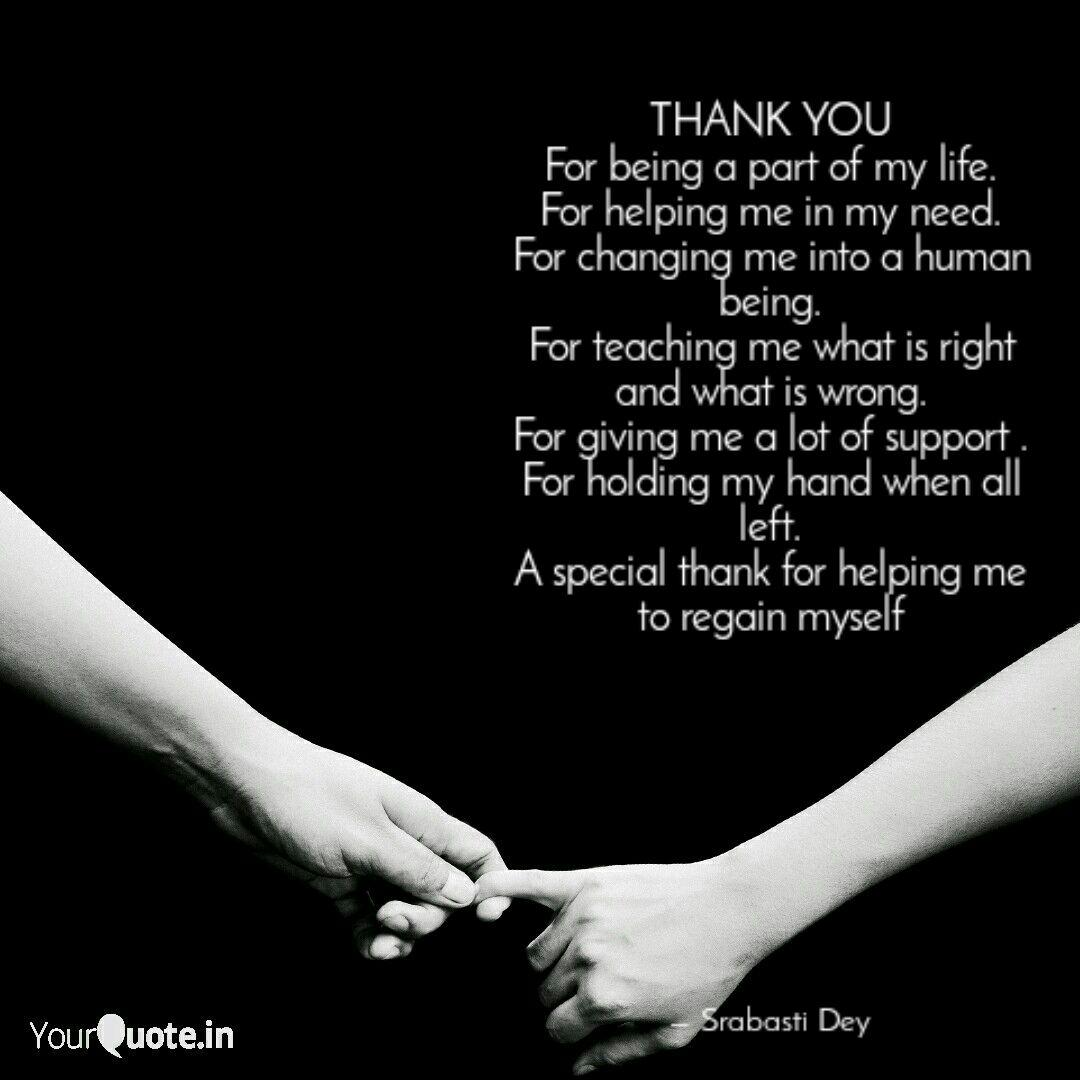 Thank You For Being A Par Quotes Writings By Srabasti Dey Yourquote
