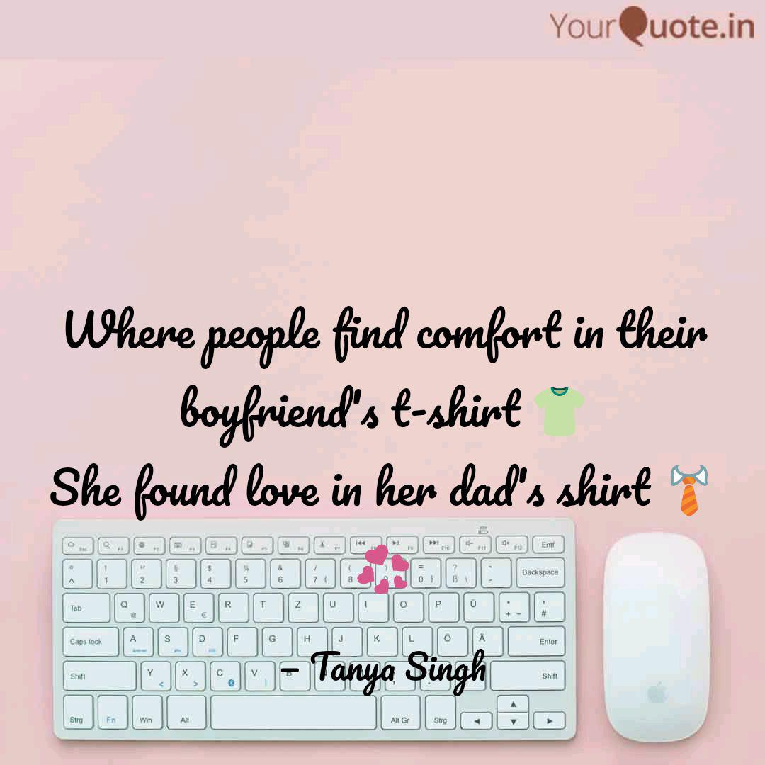 Where People Find Comfort Quotes Writings By Tanya Singh