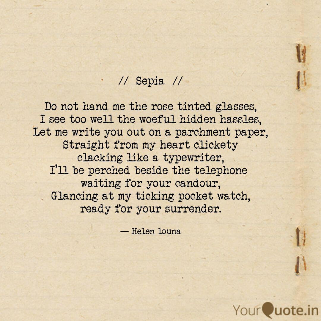 Best Sepia Quotes Status Shayari Poetry Thoughts Yourquote Photographers can find inspiration in many different forms and from countless different places. best sepia quotes status shayari