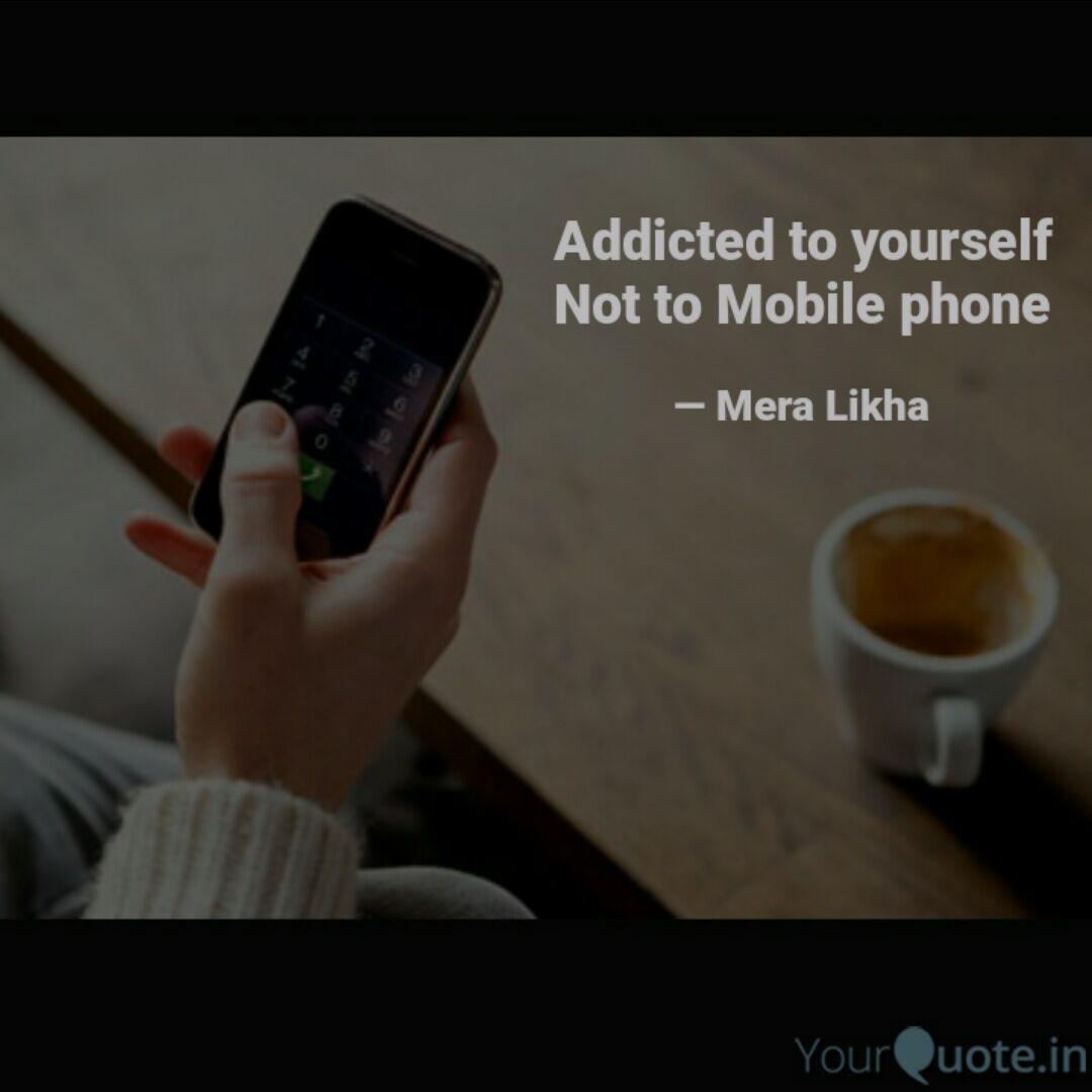 Addicted To Yourself Not Quotes Writings By Neelam Solanki Yourquote