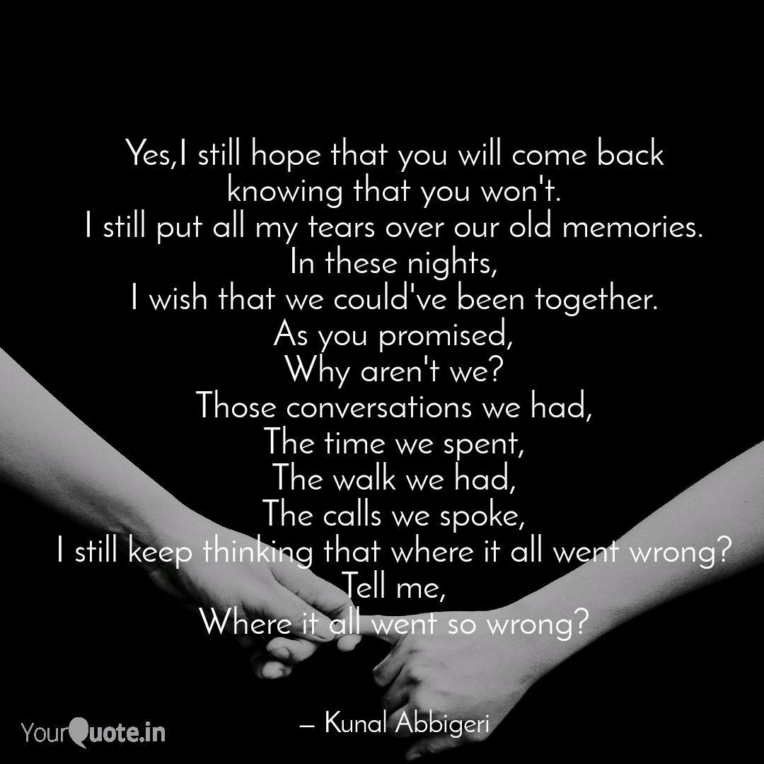 Yes I Still Hope That You Quotes Writings By Thephenomenalgamer Yourquote