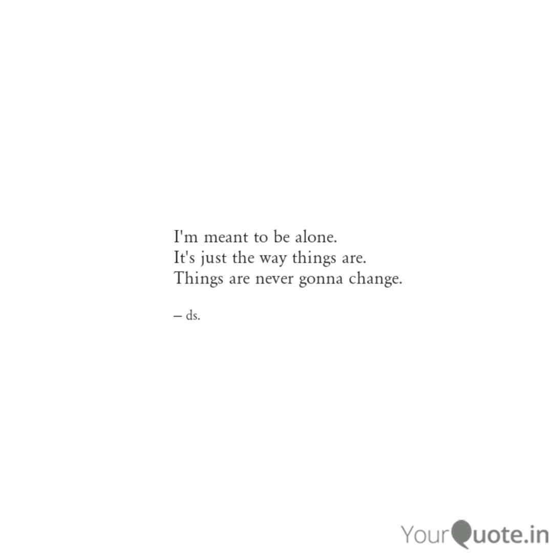 I M Exactly Where I M Supposed To Be Quotes