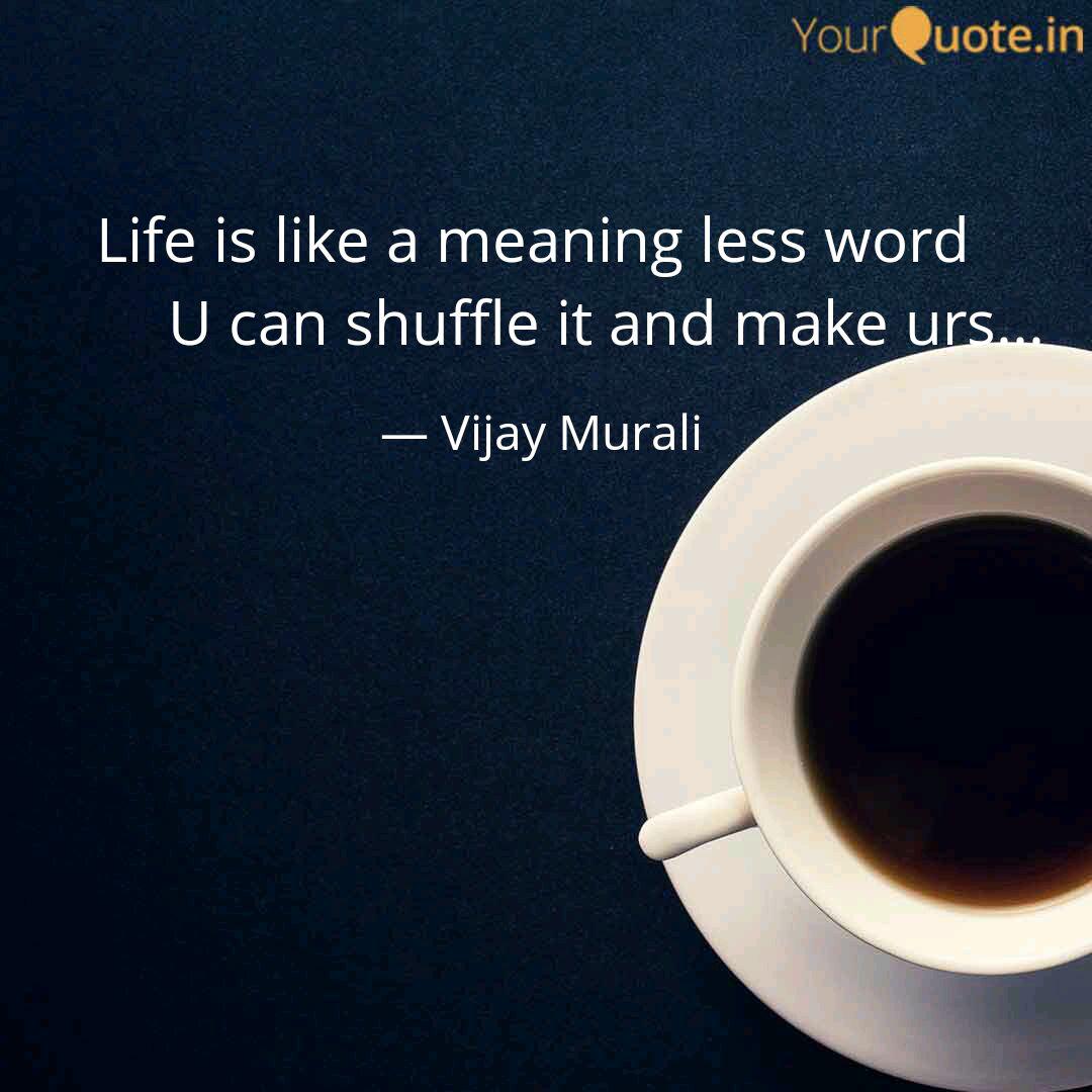 Wallpaper Life Is Like A Meaning Le Quotes Writings By Vijay Murali Free HD