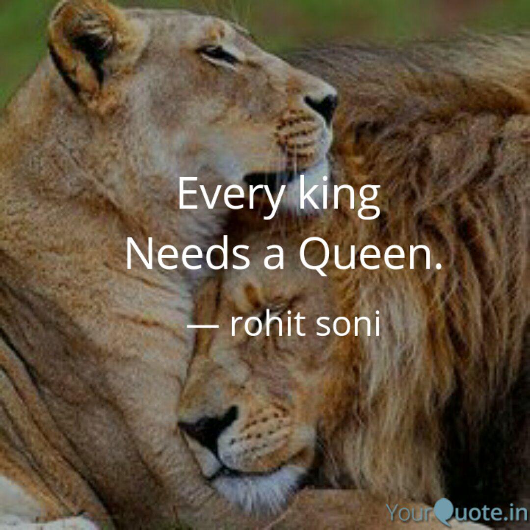 Every King Needs A Queen Quotes
