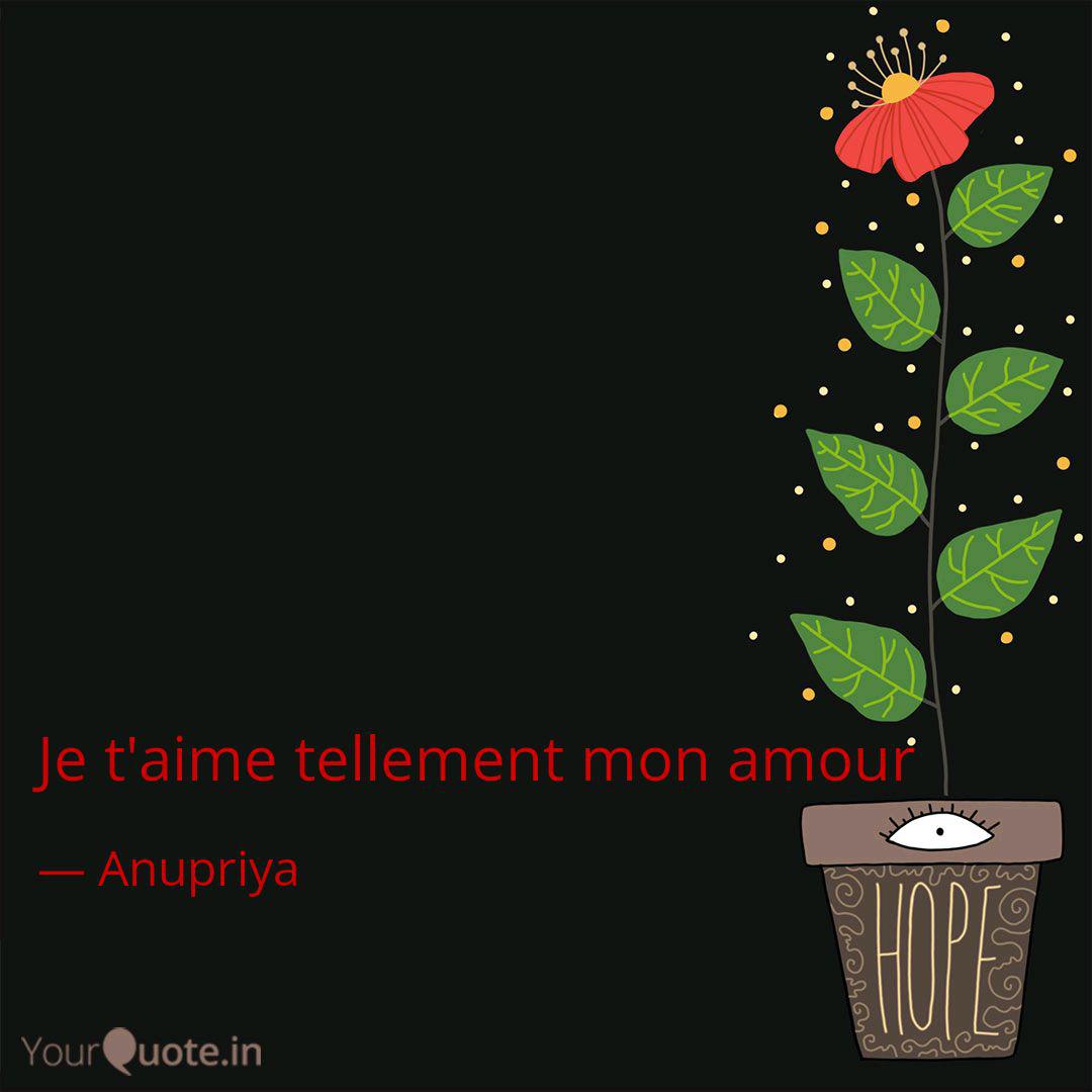 Wallpaper Je T Aime Tellement Mon A Quotes Writings By Anupriya Desktop Wallpaper