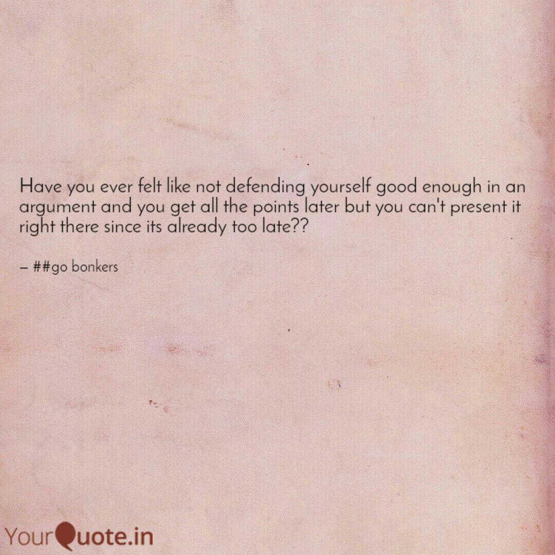 Have You Ever Felt Like N Quotes Writings By Kavitha Kumar Yourquote