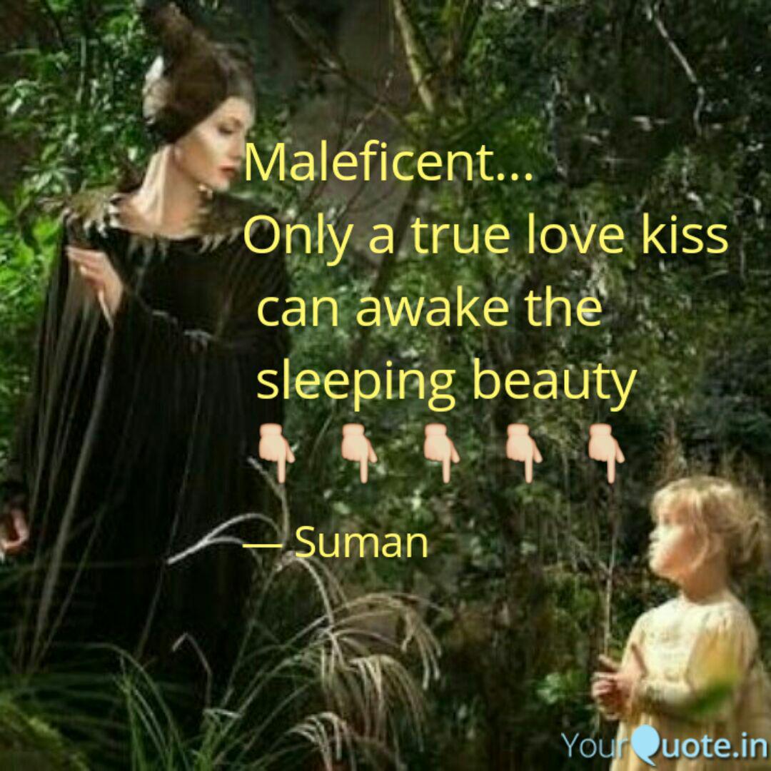 Maleficent Only A True Quotes Writings By Suman 007 Yourquote