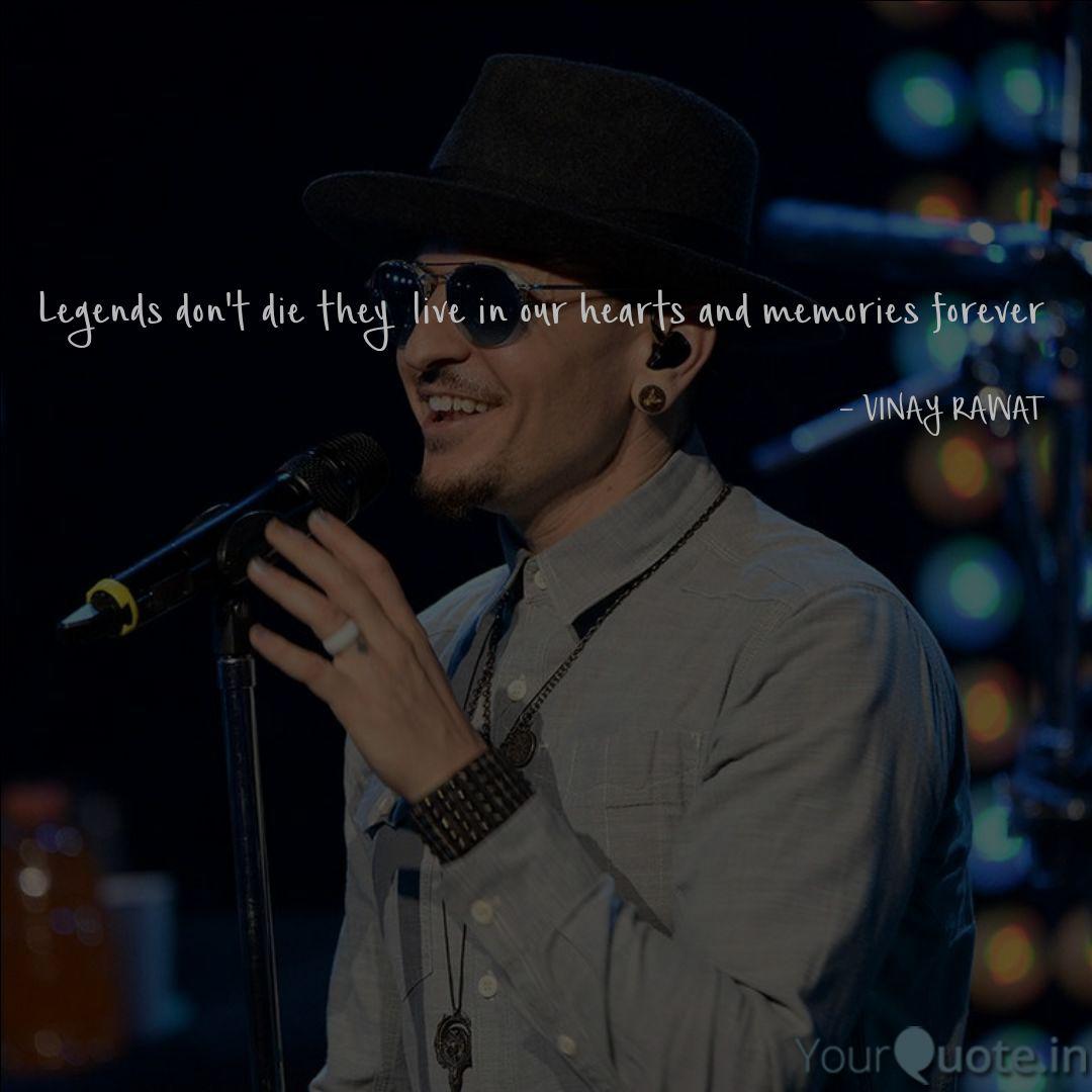 Legends Don't Die They L... | Quotes & Writings By Vinay Rawat | Yourquote