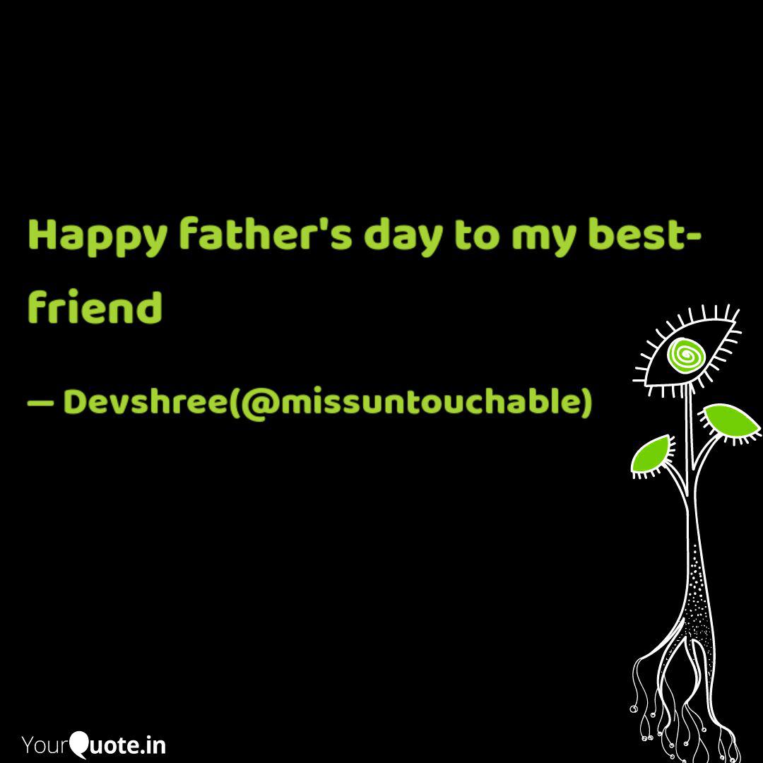 happy fathers day to best friend