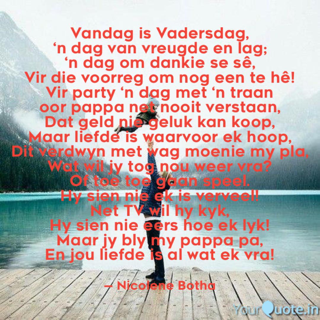 Vandag Is Vadersdag Quotes Writings By Nicolene