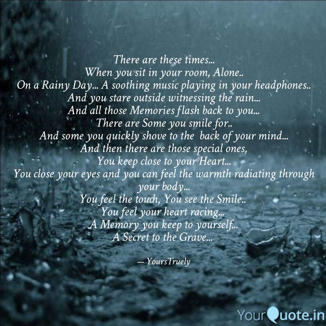 There Are These Times Quotes Writings By Ruchira