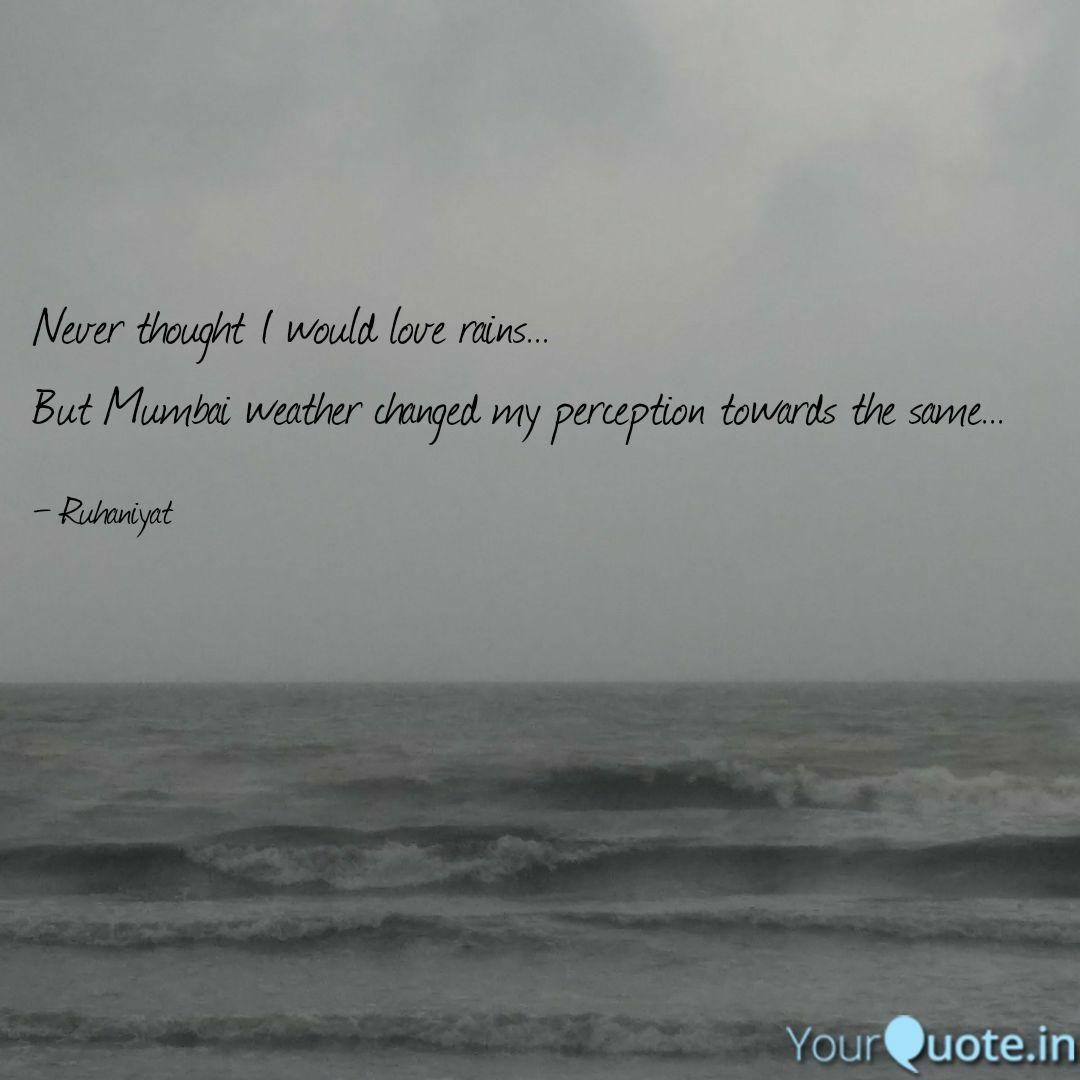 Never Thought I Would Lov Quotes Writings By Rahul Bajaj Yourquote