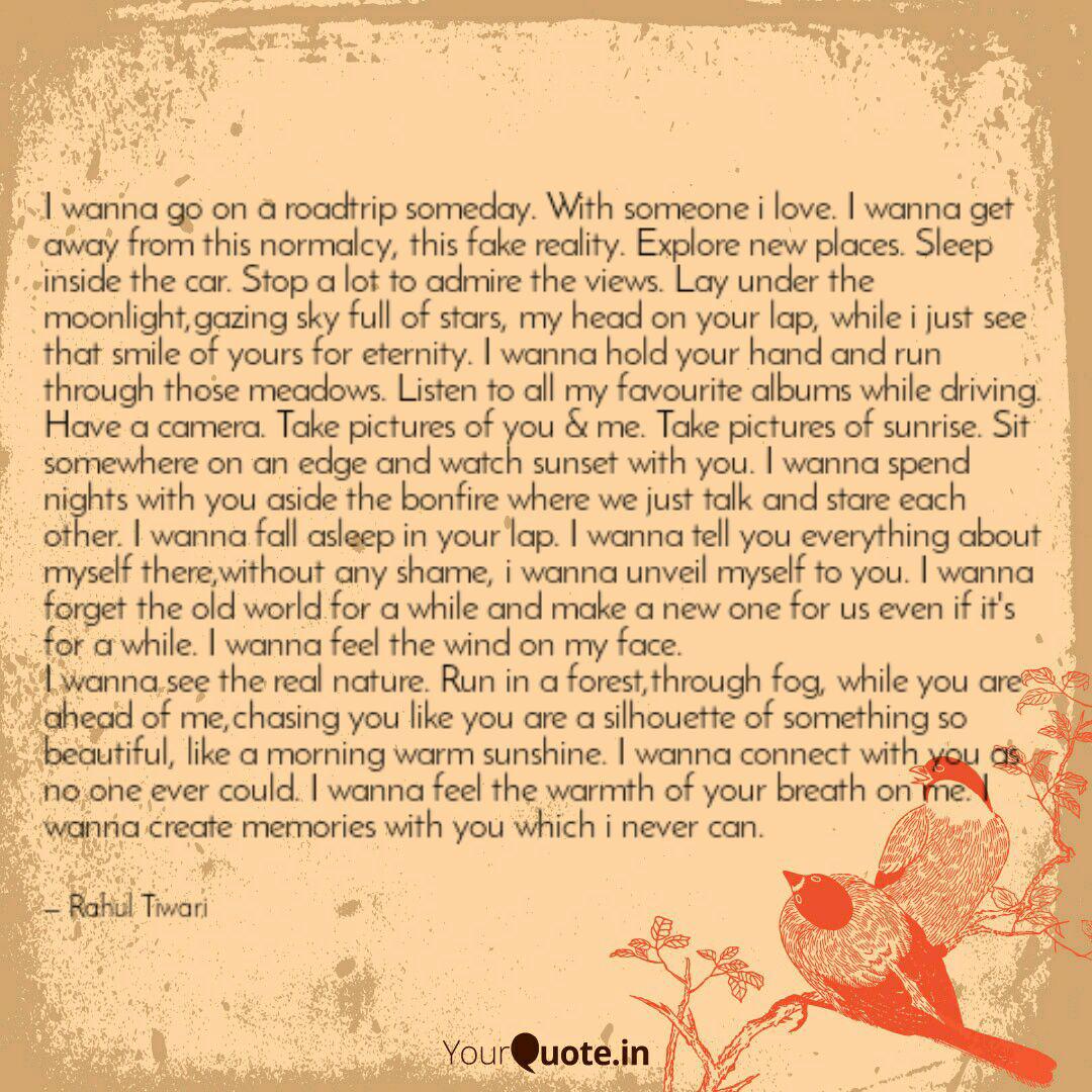I Wanna Go On A Roadtrip Quotes Writings By Rahul Tiwari Yourquote